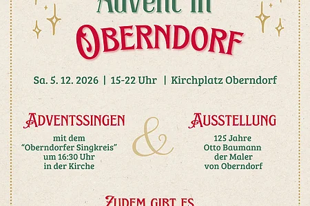 Plakat für Advent in Oberndorf am 5. Dezember 2026 mit Adventssingen, Ausstellung und weiteren Angeboten am Kirchplatz Oberndorf.